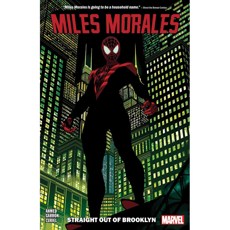 Miles Morales: Spider-Man Vol. 1: Straight Out of Brooklyn
