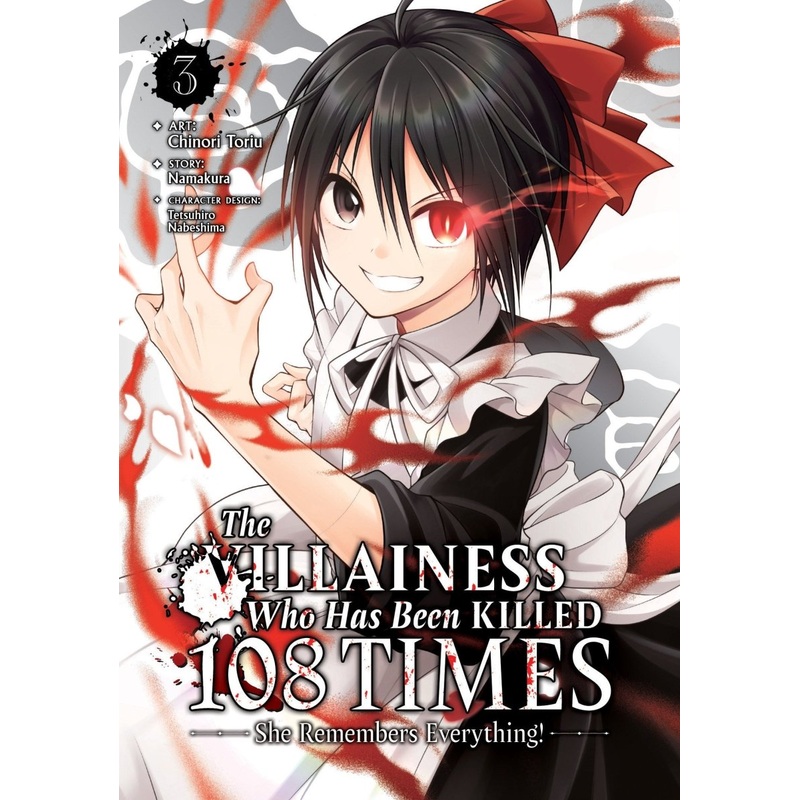 The Villainess Who Has Been Killed 108 Times: She Remembers Everything! (Manga) Vol. 3