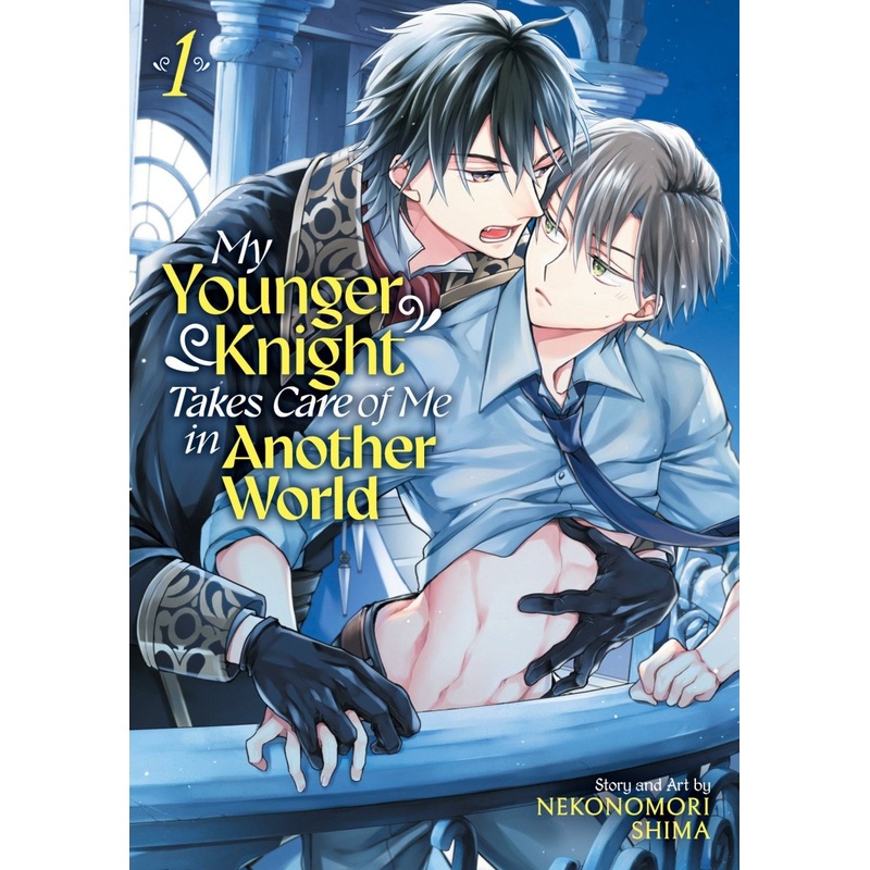My Younger Knight Takes Care Of Me In Another World Vol. 1