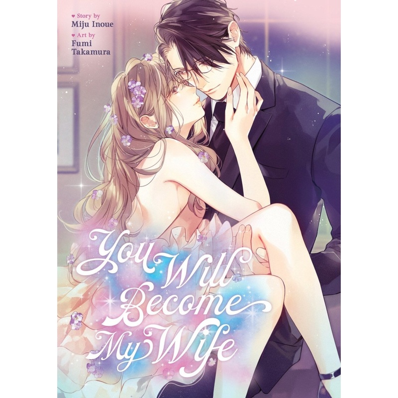 You Will Become My Wife (Manga)