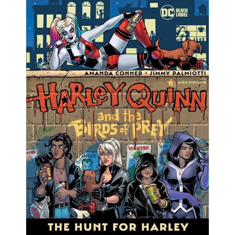 Harley Quinn & The Birds Of Prey: The Hunt For Harley TP