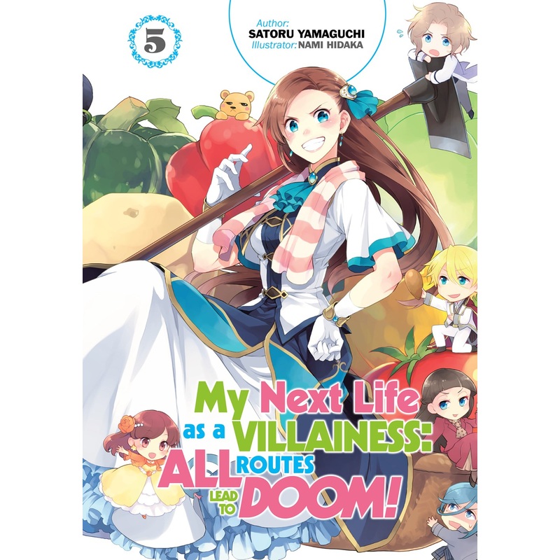 My Next Life as a Villainess: All Routes Lead to Doom! Volume 5 (Light novel)