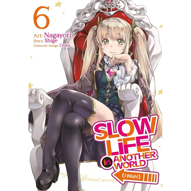 Slow Life In Another World (I Wish!) (Manga) Vol. 6
