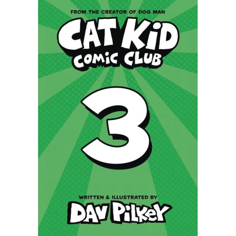 Cat Kid Comic Club: On Purpose: A Graphic Novel (Cat Kid Comic Club #3) (Hardcover)