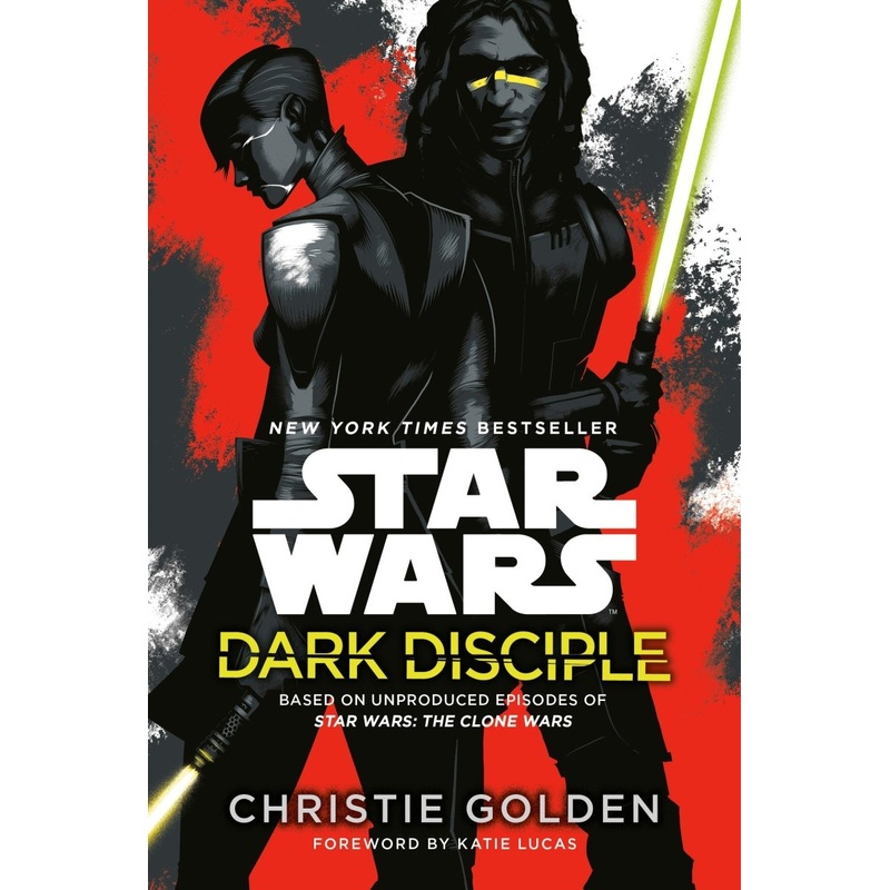 Dark Disciple: Star Wars (Novel)