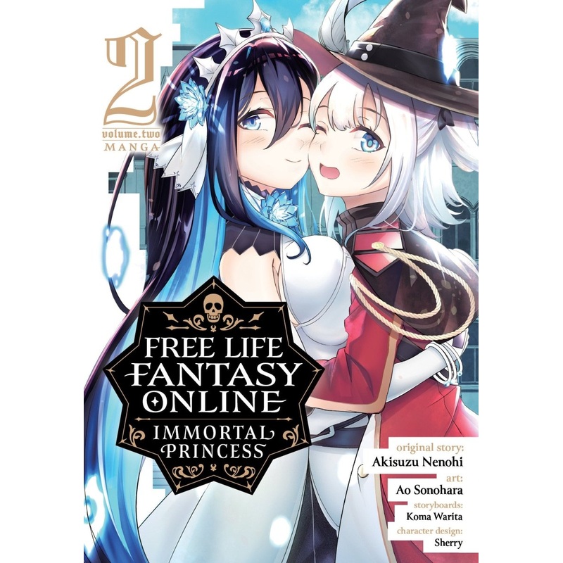 Free Life Fantasy Online: Immortal Princess (Manga) Vol. 2