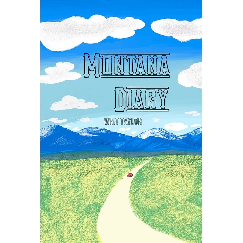 Montana Diary One Shot