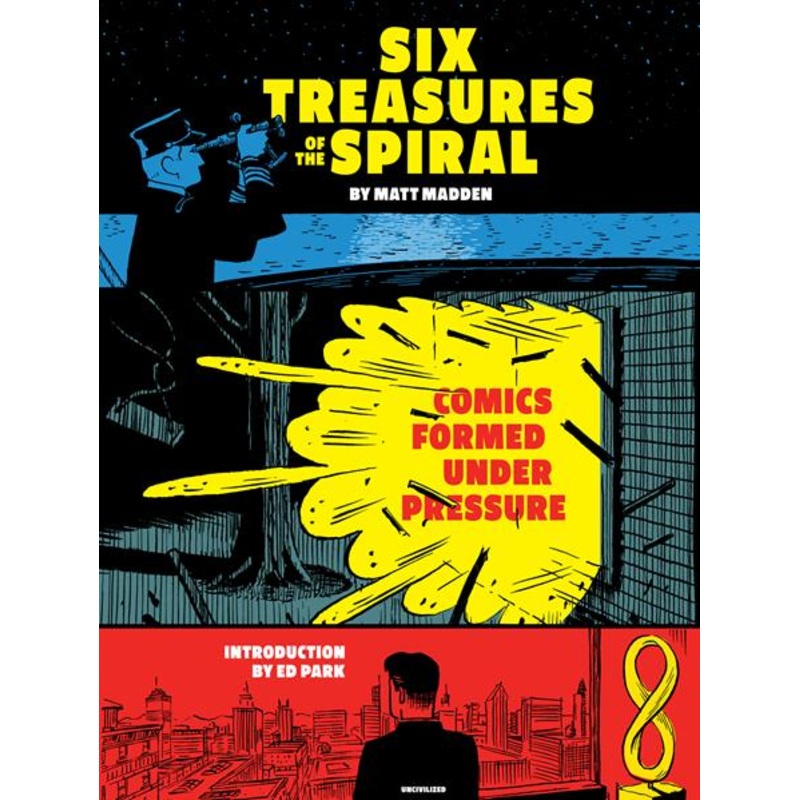 Six Treasures Of The Spiral TP Comics Formed Under Pressure by Matt Madden