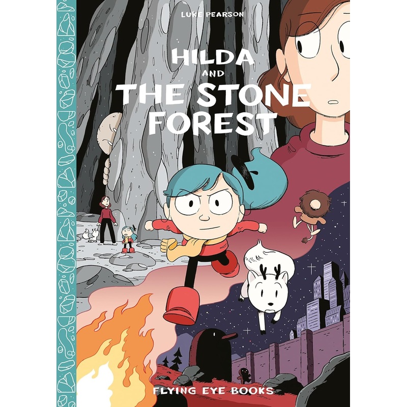 Hilda and the Stone Forest: Hilda Book 5 (Hildafolk) (Hardcover)
