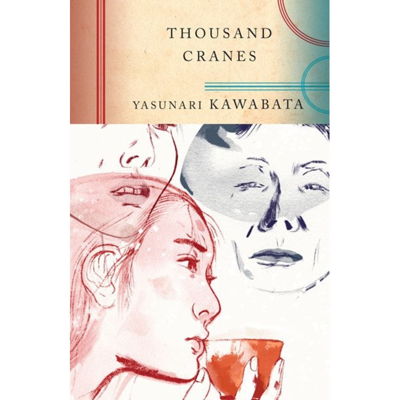 Thousand Cranes -Yasunari Kawabata
