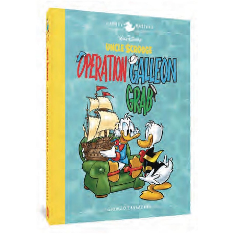 Walt Disney's Uncle Scrooge - Operation Galleon Grab: Disney Masters, Vol. 22