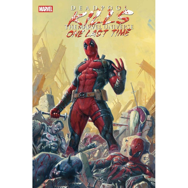 Deadpool Kills The Marvel Universe One Last Time TP *PRE-ORDER*