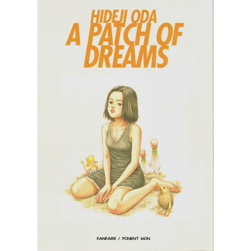 Patch Of Dreams by Hideji Oda TP