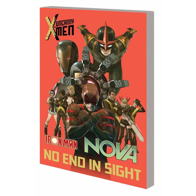 Uncanny X-Men/Iron Man/Nova : No End in Sight