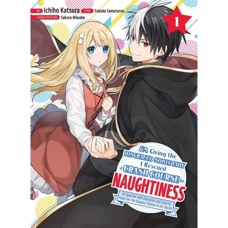 I'M Giving The Disgraced Noble Lady I Rescued A Crash Course In Naughtiness 1