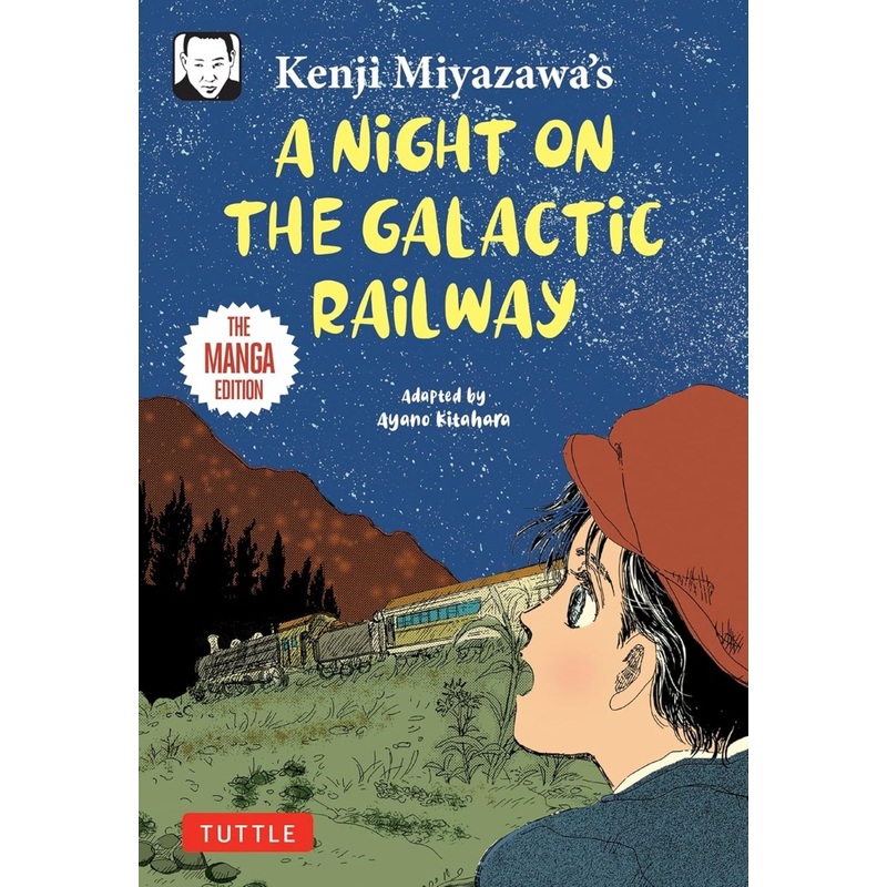 Kenji Miyazawa's A Night On The Galactic Railway: The Manga Edition