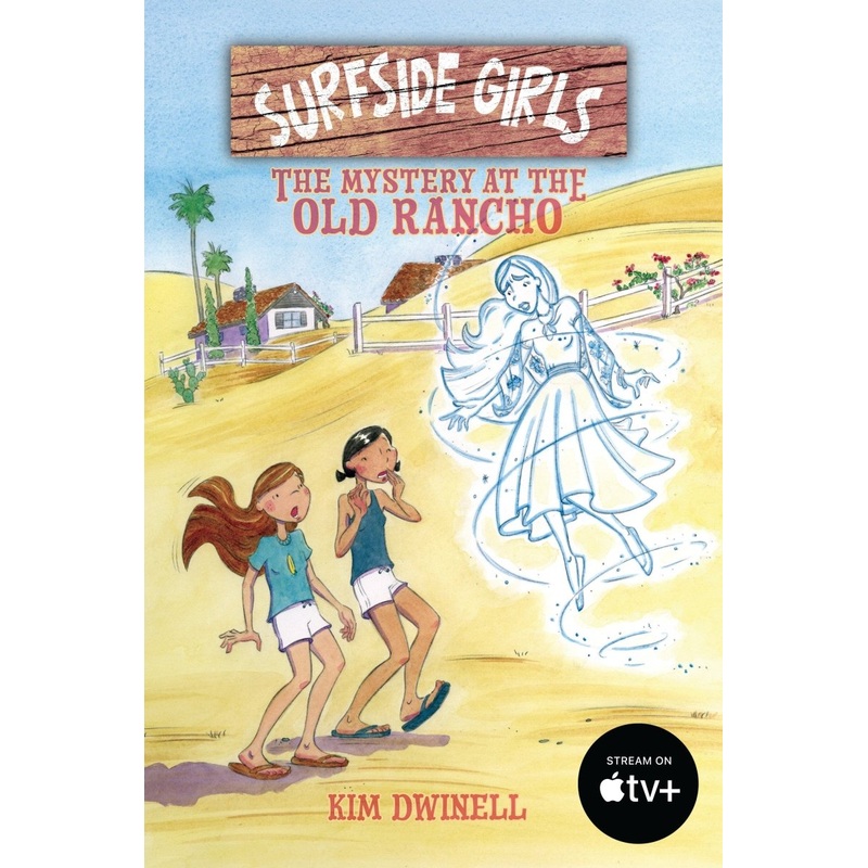 Surfside Girls: The Mystery At The Old Rancho TP