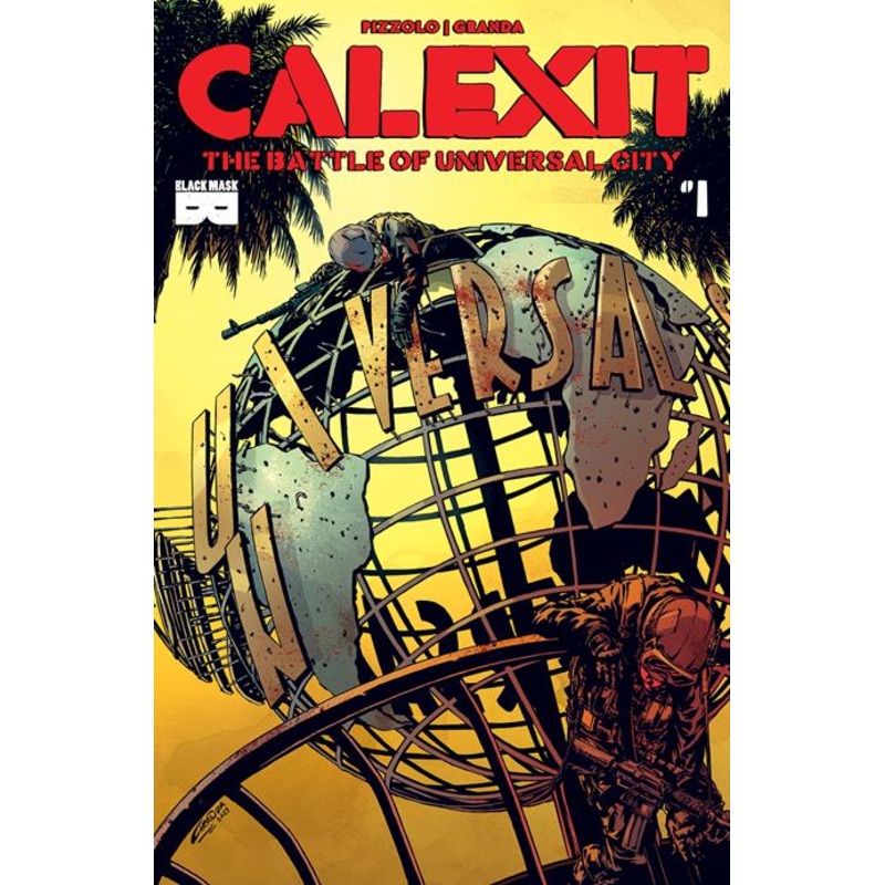 CALEXIT THE BATTLE OF UNIVERSAL CITY #1 (OF 3) CVR A C GRANDA (MR) (Limit 1 per person) (11 Sep Release) This only, one comic book.