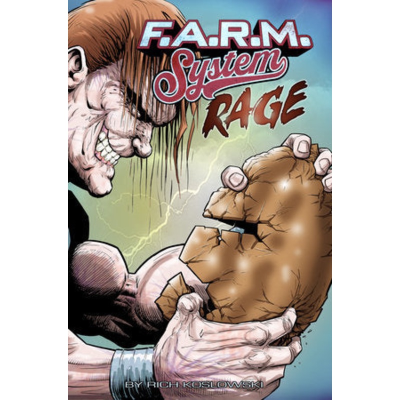 F.A.R.M. SYSTEM (BOOK 2): RAGE TP (18 Nov Release)