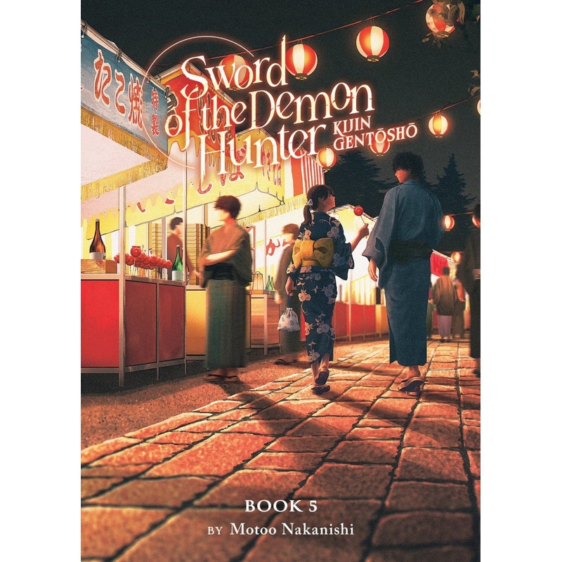 Sword Of The Demon Hunter: Kijin Gentosho (Light Novel) Vol. 5