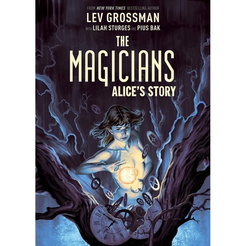 The Magicians Original Graphic Novel: Alice's Story GN HC