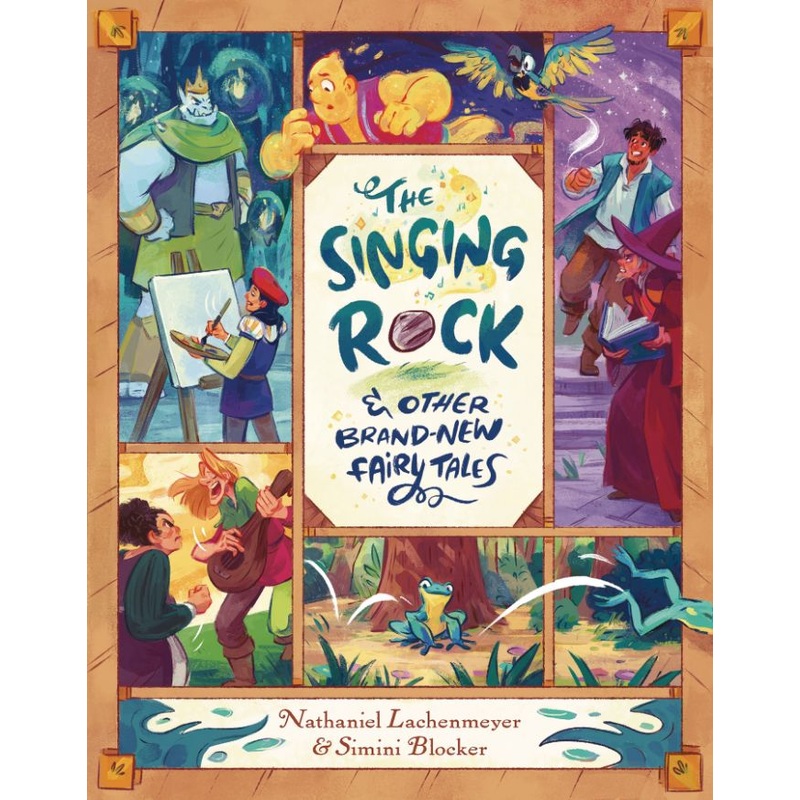The Singing Rock & Other Brand-New Fairy Tales (Hardcover)