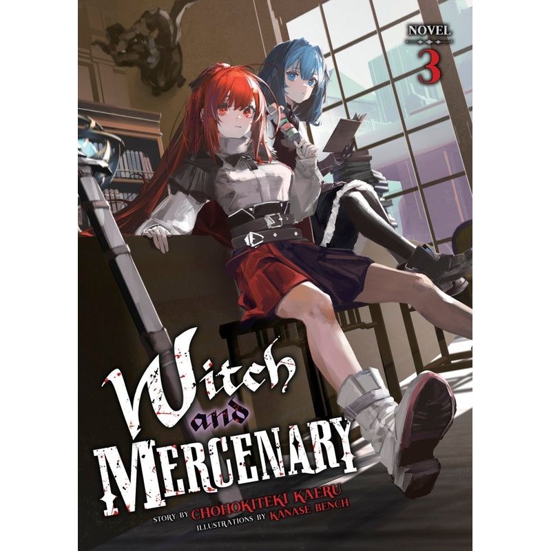 Witch And Mercenary (Light Novel) Vol. 3