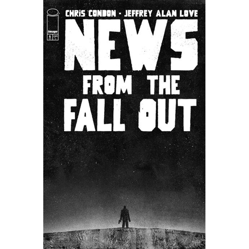 NEWS FROM THE FALLOUT #6 (OF 6) CVR A JEFFREY ALAN LOVE (MR) (19 Nov Release)