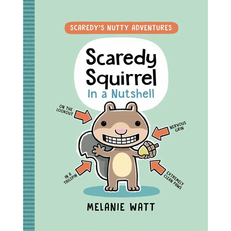 Scaredy Squirrel In A Nutshell Softcover
