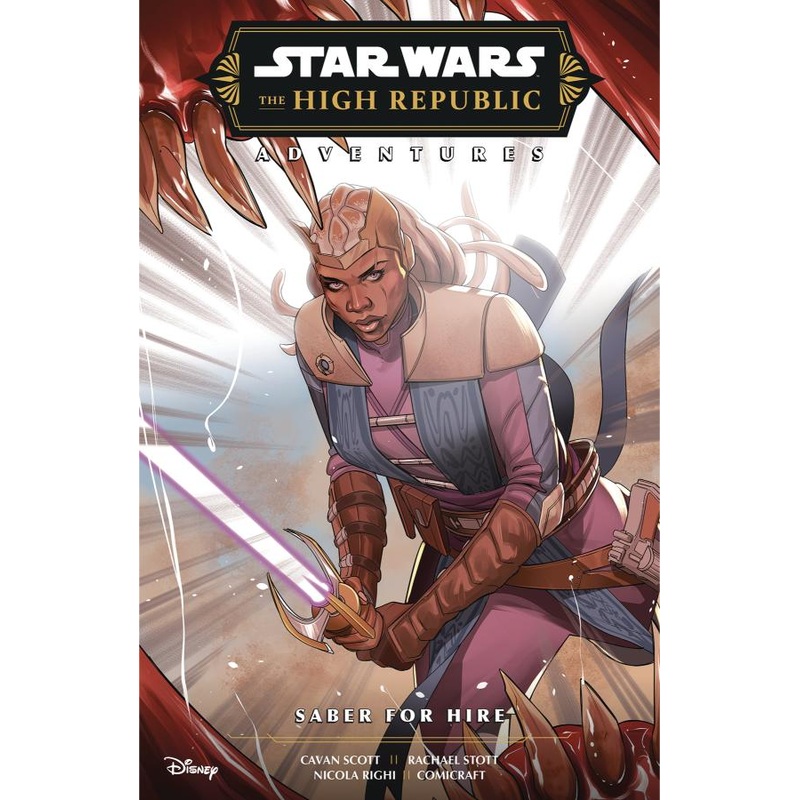 Star Wars: The High Republic Adventures Phase III--Saber for Hire