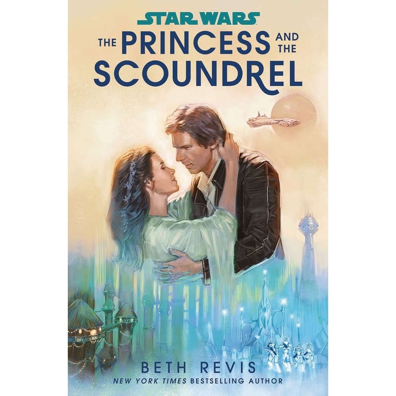 Star Wars: The Princess and the Scoundrel