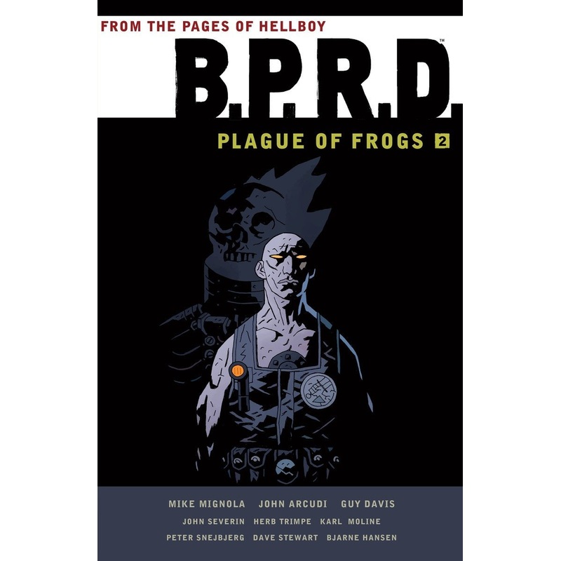 B.P.R.D.: Plague Of Frogs Volume 2 TP