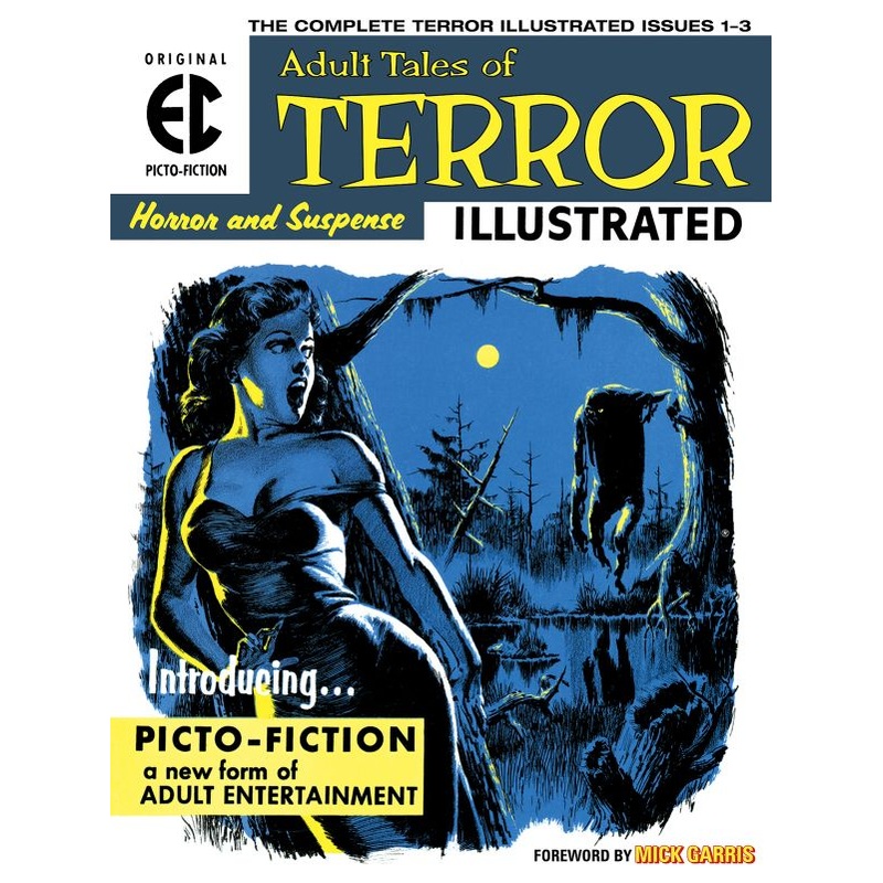 The EC Archives: Terror Illustrated (Hardcover)
