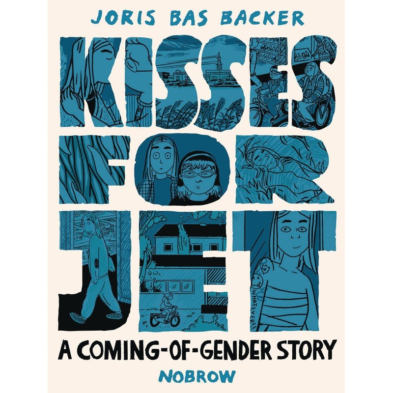Kisses For Jet: A Coming-of-Gender Story