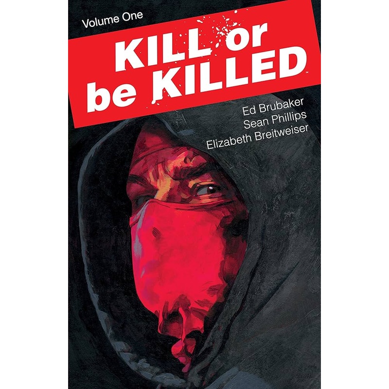 Kill Or Be Killed TPB