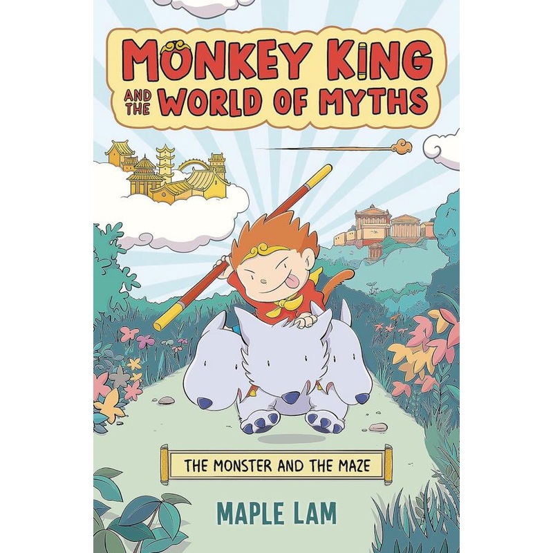 Monkey King and the World of Myths: The Monster and the Maze (Hardcover)