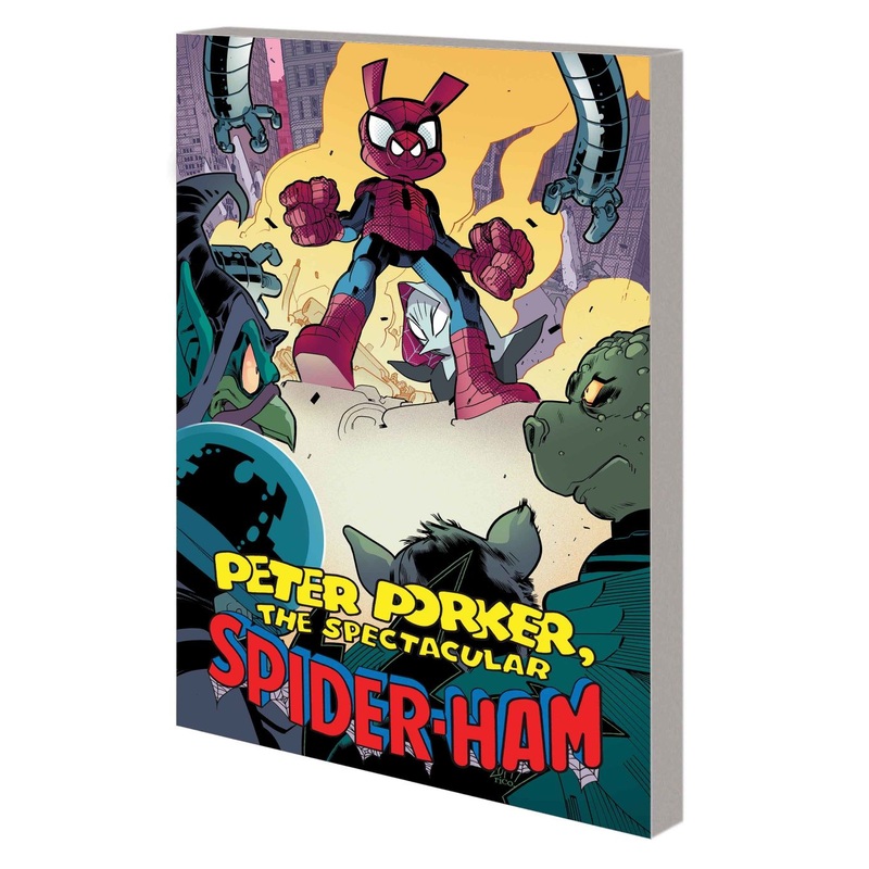 Peter Porker, The Spectacular Spider-Ham: The Complete Collection Vol. 2