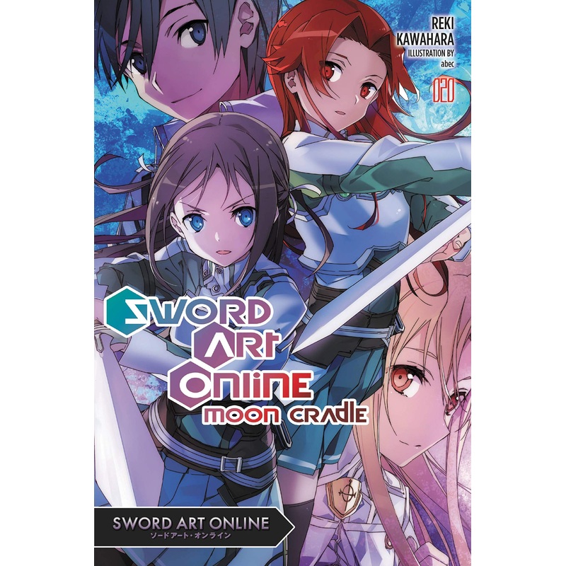 Sword Art Online, light novel Vol. 20: Moon Cradle