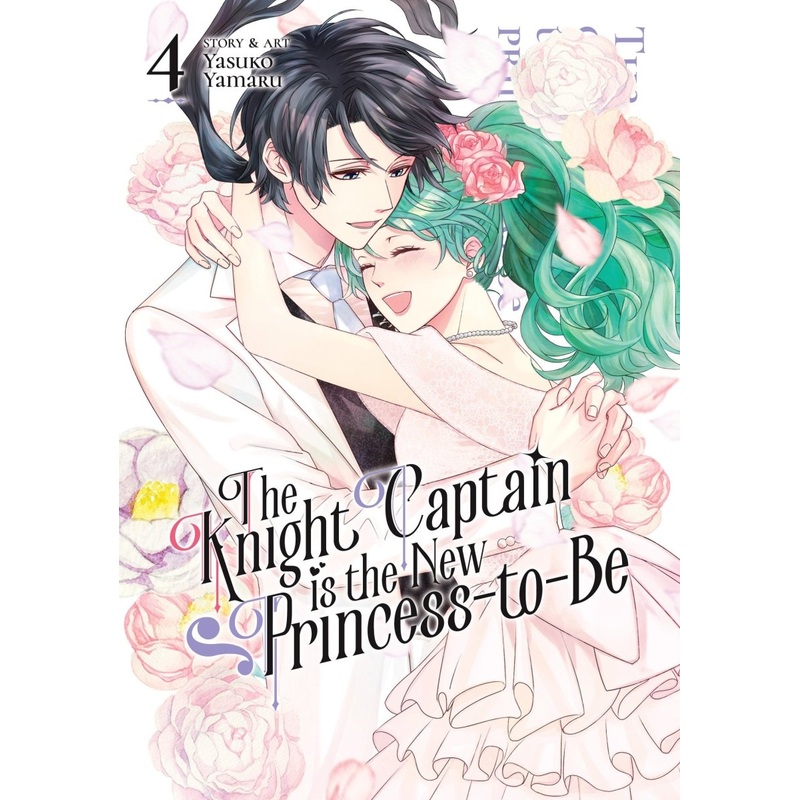 The Knight Captain Is The New Princess-To-Be Vol. 4
