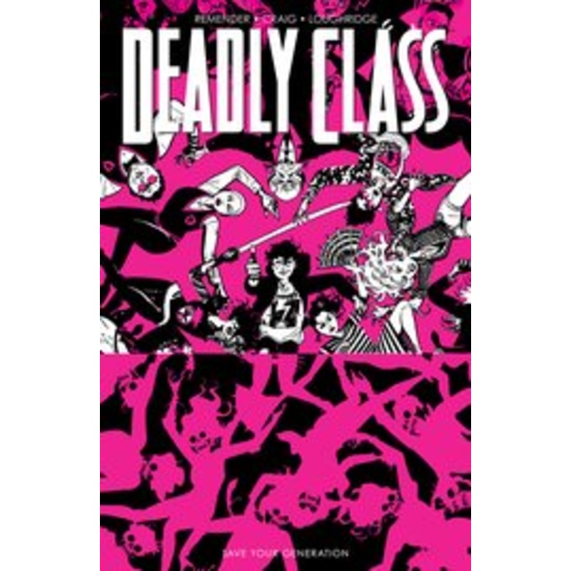 Deadly Class TP Vol 10
