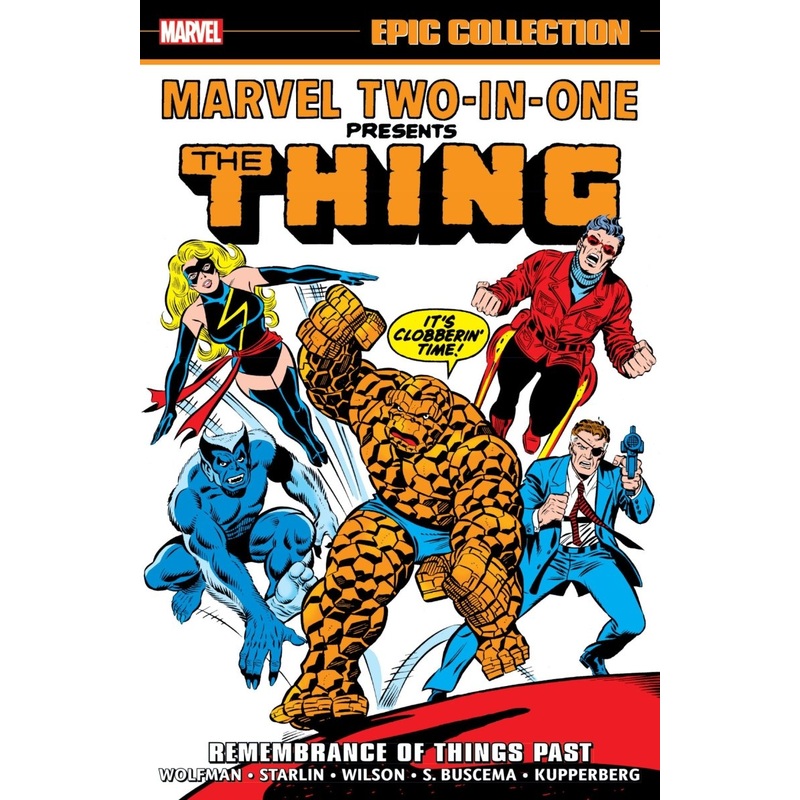 Marvel Two-In-One Epic Collection Vol. 3: Remembrance Of Things Past TP