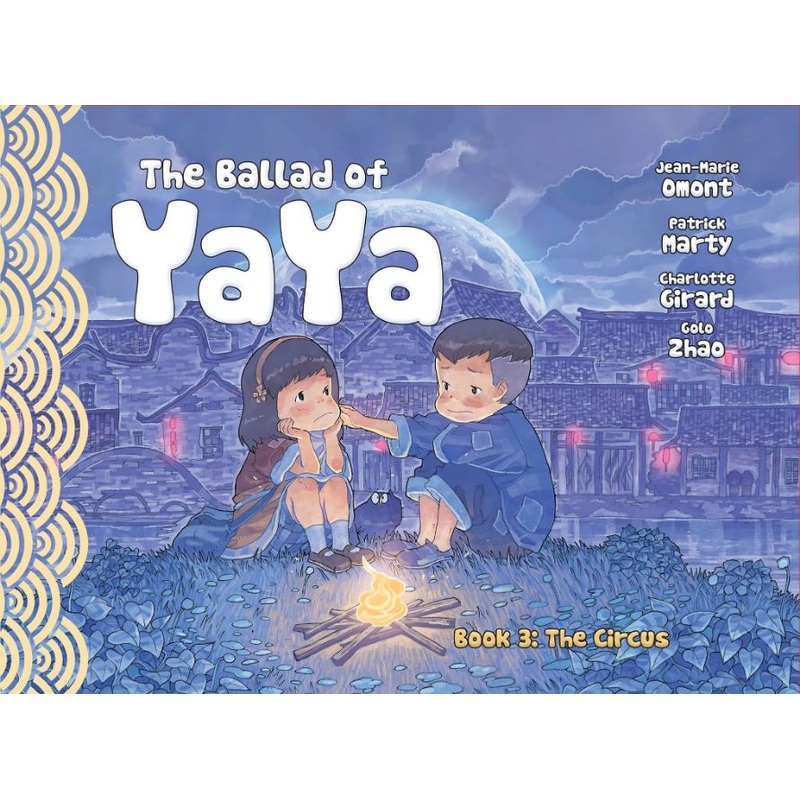 The Ballad of Yaya Book 3: The Circus