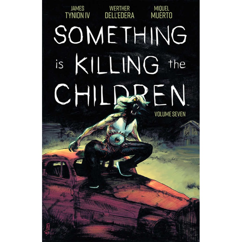 Something Is Killing The Children TPB Volume 07