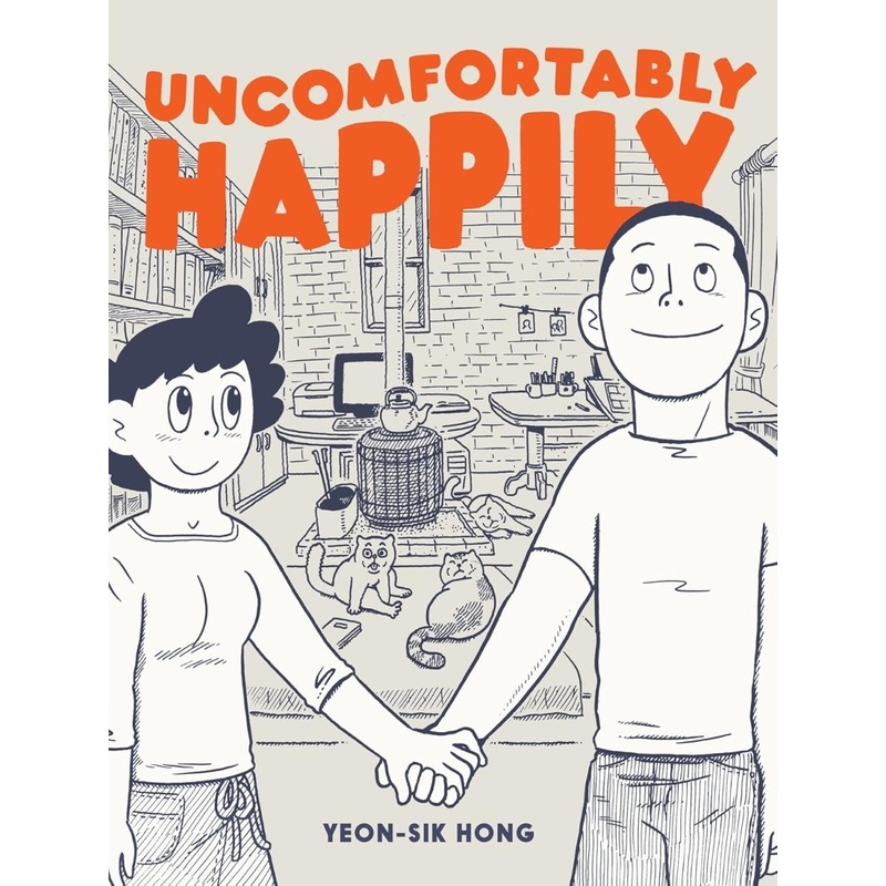 Uncomfortably Happily by Yeon-Sik Hong TP