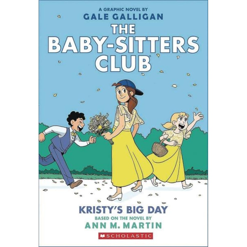 Baby Sitters Club, Vol. 6: Kristy's Big Day