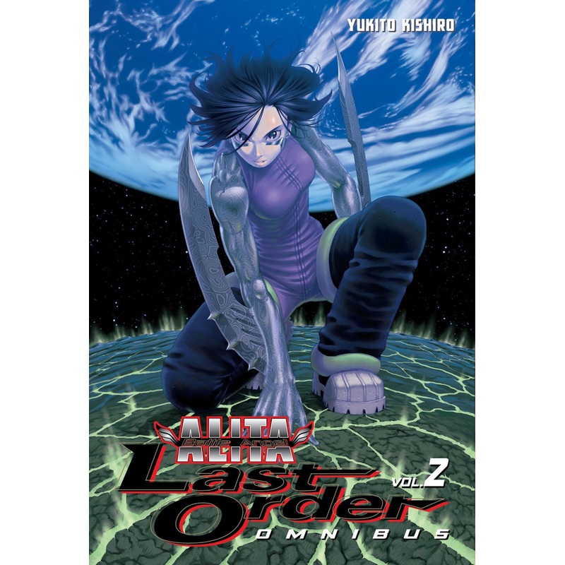 Battle Angel Alita: Last Order Omnibus, Vol. 02