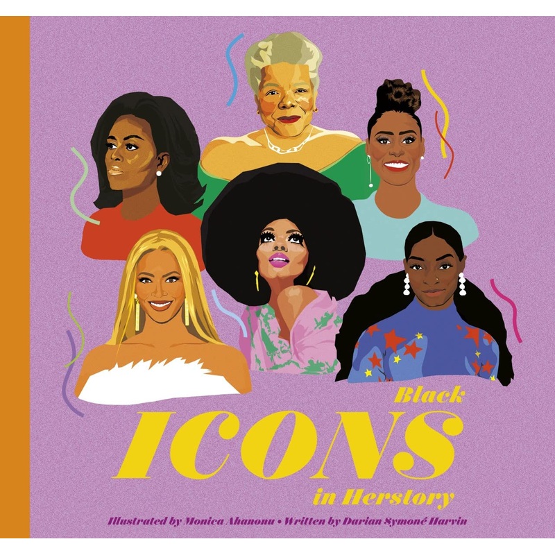Black Icons in Herstory: 50 Legendary Women (Hardcover)