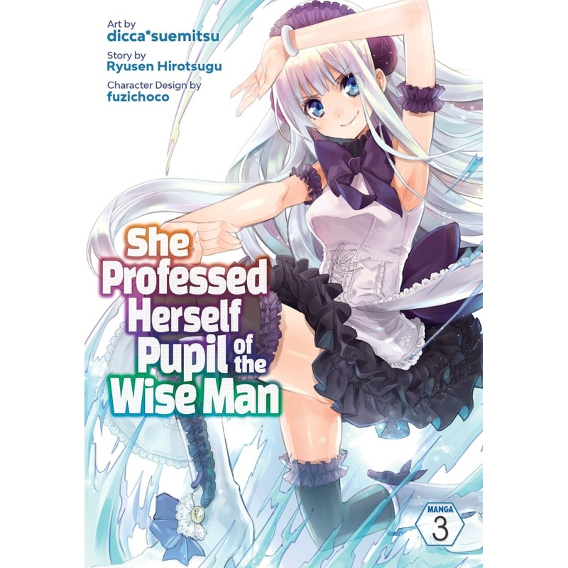 She Professed Herself Pupil Of The Wise Man (Manga) Vol. 03