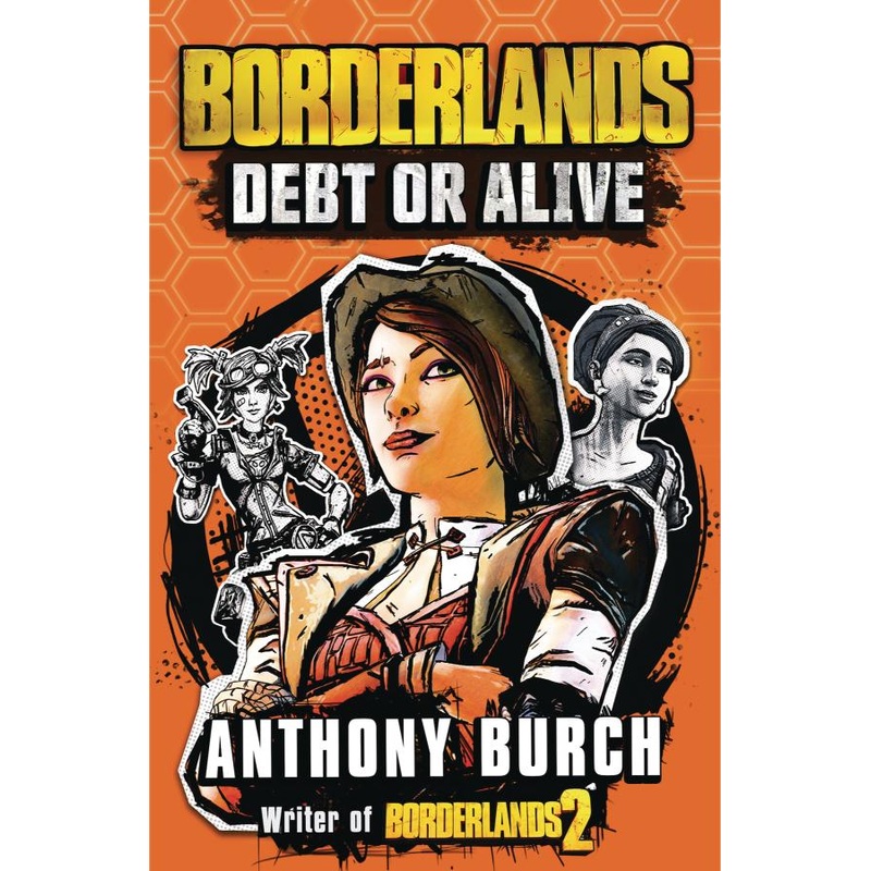 Borderlands: Debt or Alive