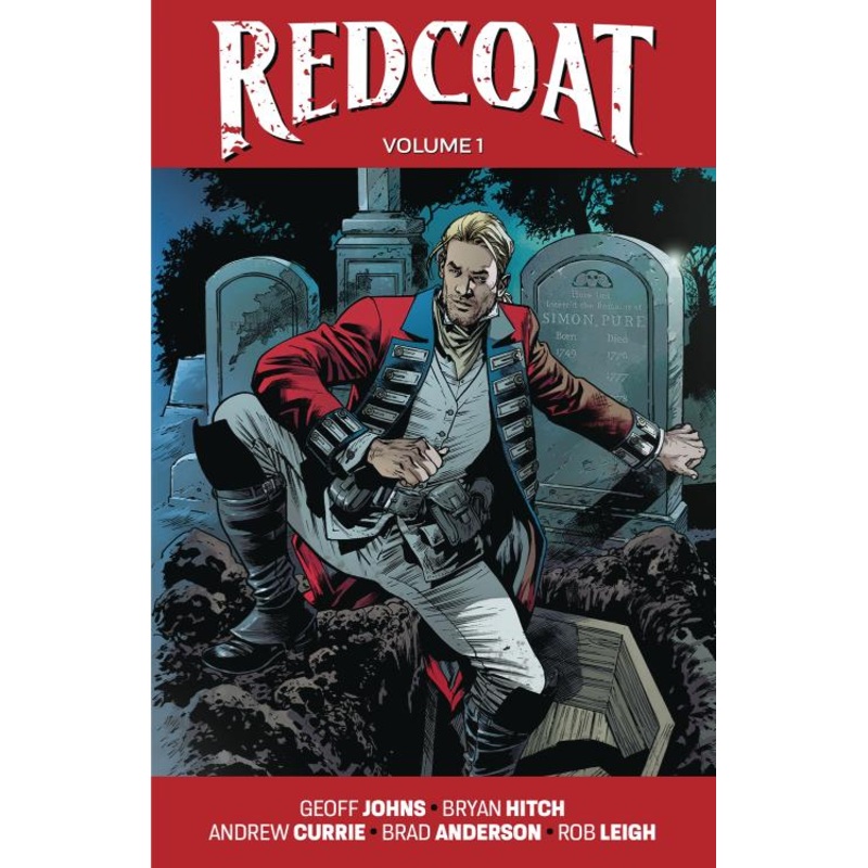 Redcoat Volume 1: Einstein & The Immortal